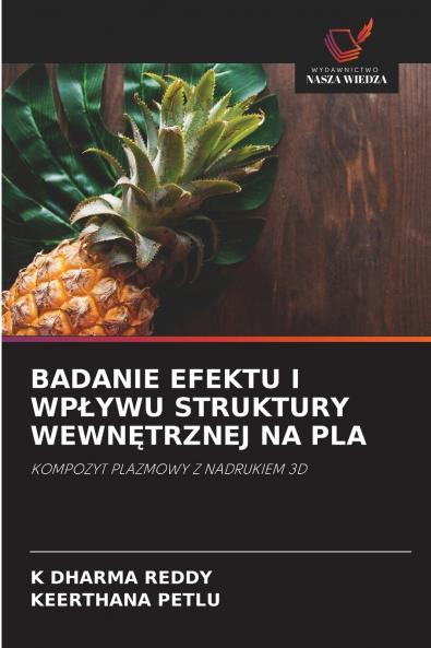 BADANIE EFEKTU I WPŁYWU STRUKTURY WEWNĘTRZNEJ NA PLA