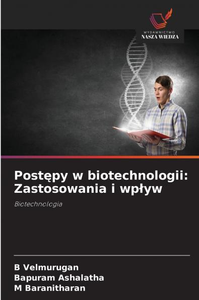 Postępy w biotechnologii