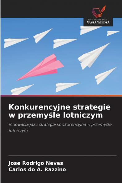Konkurencyjne strategie w przemyśle lotniczym