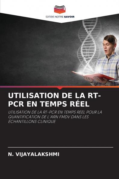 UTILISATION DE LA RT-PCR EN TEMPS RÉEL