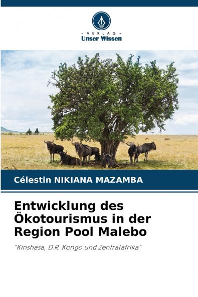 Entwicklung des Ökotourismus in der Region Pool Malebo