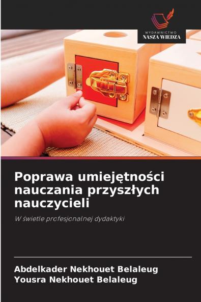 Poprawa umiejętności nauczania przyszłych nauczycieli