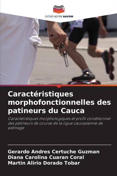 Caractéristiques morphofonctionnelles des patineurs du Cauca