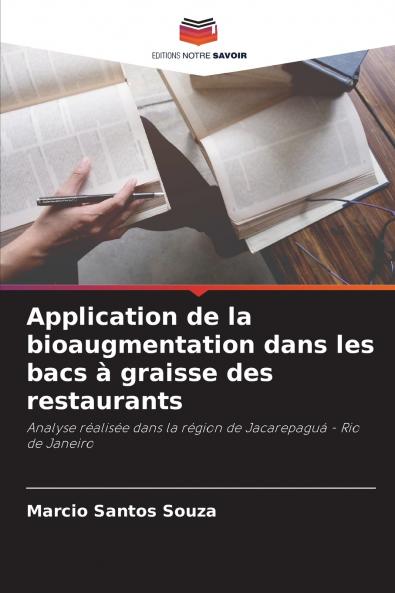 Application de la bioaugmentation dans les bacs à graisse des restaurants