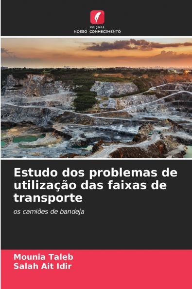 Estudo dos problemas de utilização das faixas de transporte