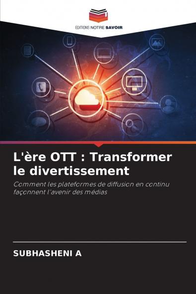 L'ère OTT