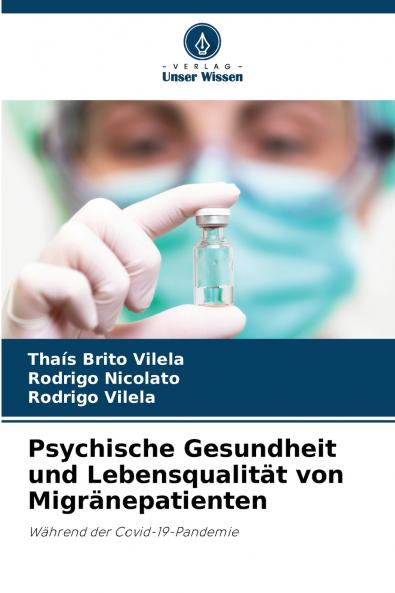 Psychische Gesundheit und Lebensqualität von Migränepatienten