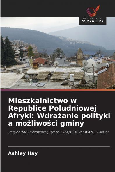 Mieszkalnictwo w Republice Południowej Afryki