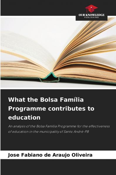 What the Bolsa Família Programme contributes to education