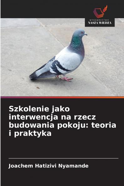 Szkolenie jako interwencja na rzecz budowania pokoju