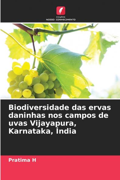 Biodiversidade das ervas daninhas nos campos de uvas Vijayapura Karnataka Índia
