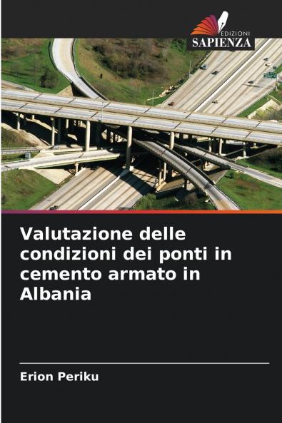 Valutazione delle condizioni dei ponti in cemento armato in Albania