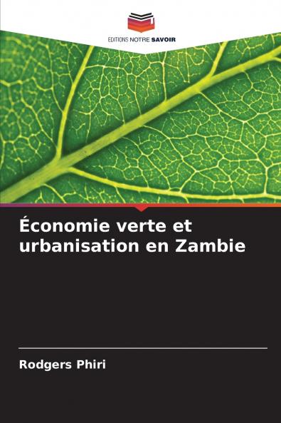 Économie verte et urbanisation en Zambie