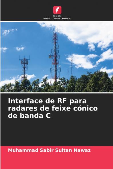 Interface de RF para radares de feixe cónico de banda C