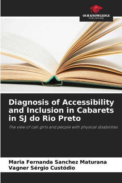 Diagnosis of Accessibility and Inclusion in Cabarets in SJ do Rio Preto