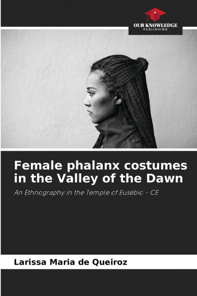 Female phalanx costumes in the Valley of the Dawn
