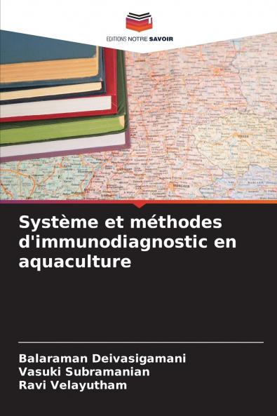 Système et méthodes d'immunodiagnostic en aquaculture