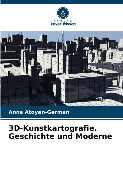 3D-Kunstkartografie. Geschichte und Moderne