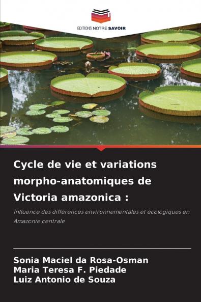 Cycle de vie et variations morpho-anatomiques de Victoria amazonica