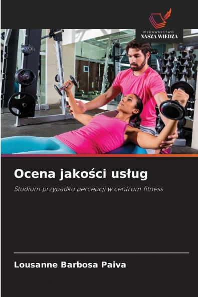 Ocena jakości usług