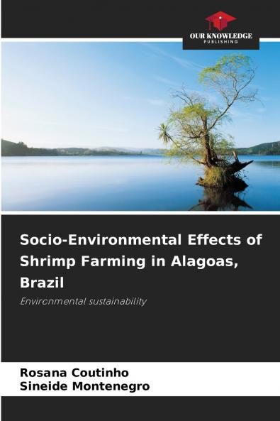 Socio-Environmental Effects of Shrimp Farming in Alagoas Brazil