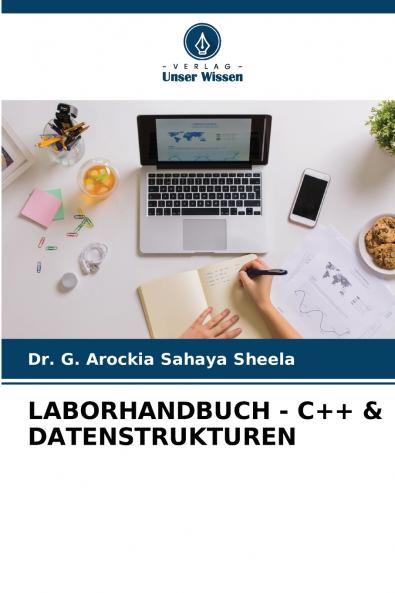 LABORHANDBUCH - C++ & DATENSTRUKTUREN