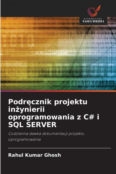 Podręcznik projektu inżynierii oprogramowania z C# i SQL SERVER