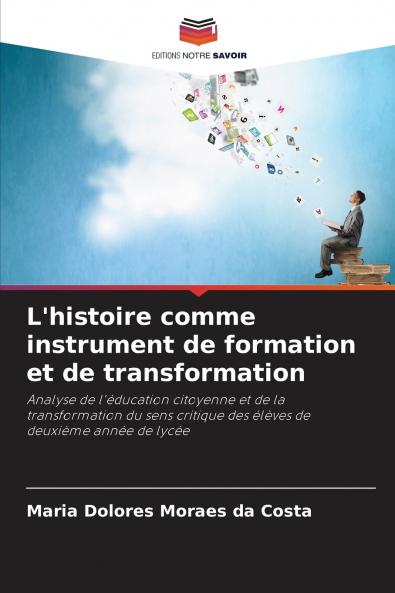 L'histoire comme instrument de formation et de transformation
