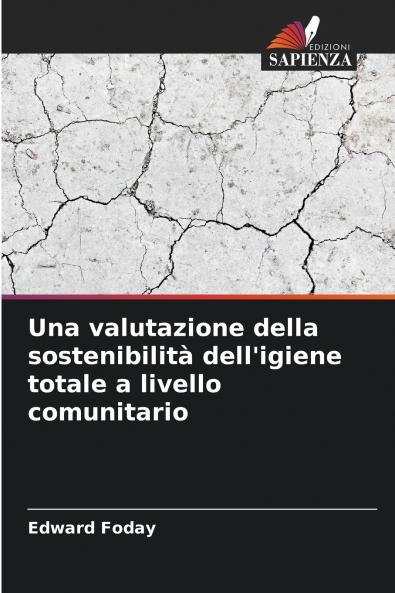 Una valutazione della sostenibilità dell'igiene totale a livello comunitario