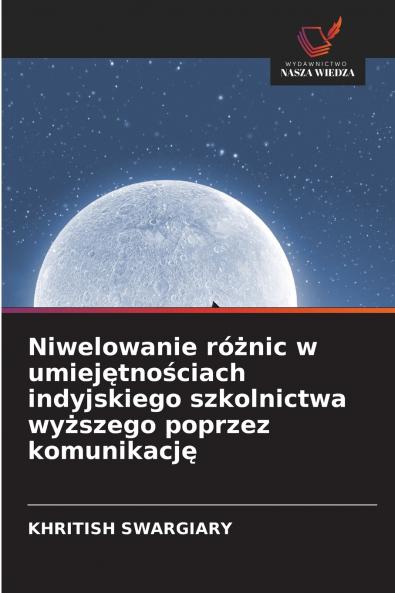 Niwelowanie różnic w umiejętnościach indyjskiego szkolnictwa wyższego poprzez komunikację