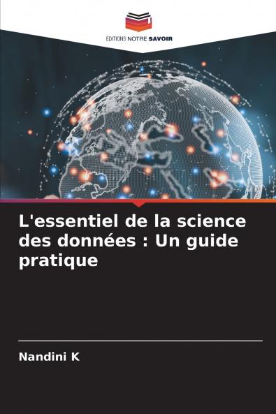 L'essentiel de la science des données