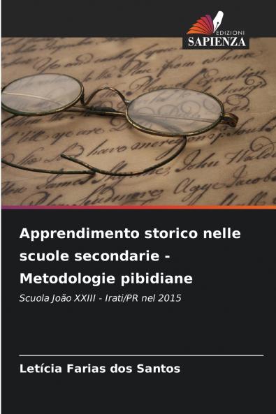 Apprendimento storico nelle scuole secondarie - Metodologie pibidiane