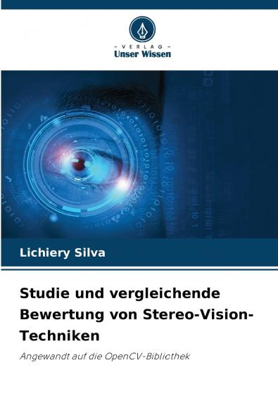 Studie und vergleichende Bewertung von Stereo-Vision-Techniken