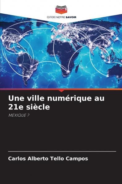 Une ville numérique au 21e siècle