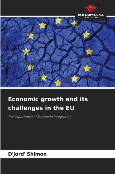 Economic growth and its challenges in the EU