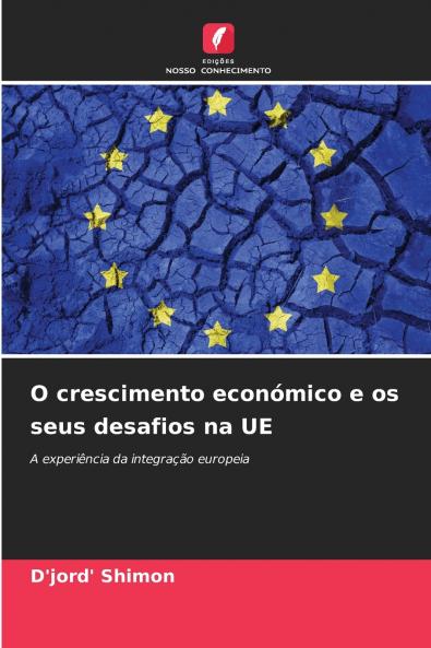 O crescimento económico e os seus desafios na UE