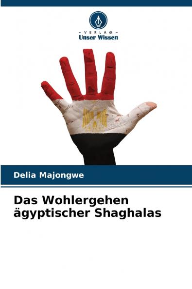 Das Wohlergehen ägyptischer Shaghalas