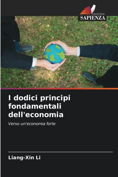 I dodici principi fondamentali dell'economia