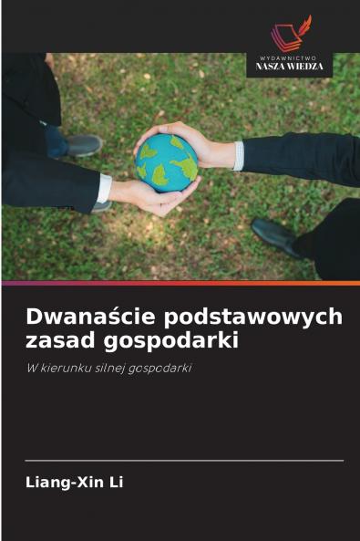 Dwanaście podstawowych zasad gospodarki