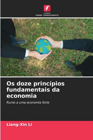 Os doze princípios fundamentais da economia