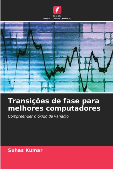 Transições de fase para melhores computadores