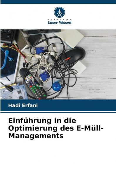 Einführung in die Optimierung des E-Müll-Managements