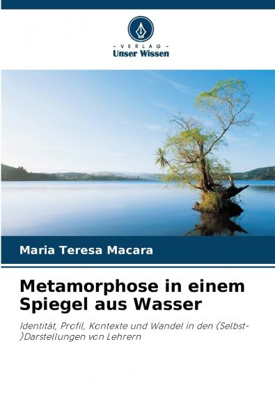 Metamorphose in einem Spiegel aus Wasser