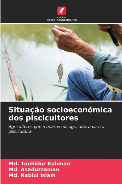 Situação socioeconómica dos piscicultores