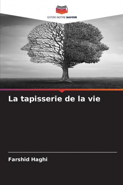 La tapisserie de la vie