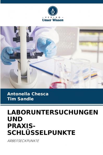 LABORUNTERSUCHUNGEN UND PRAXIS-SCHLÜSSELPUNKTE