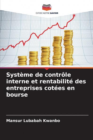 Système de contrôle interne et rentabilité des entreprises cotées en bourse