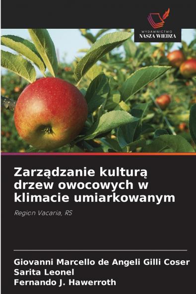 Zarządzanie kulturą drzew owocowych w klimacie umiarkowanym