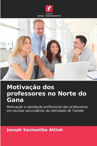 Motivação dos professores no Norte do Gana