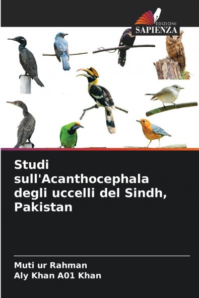 Studi sull'Acanthocephala degli uccelli del Sindh Pakistan